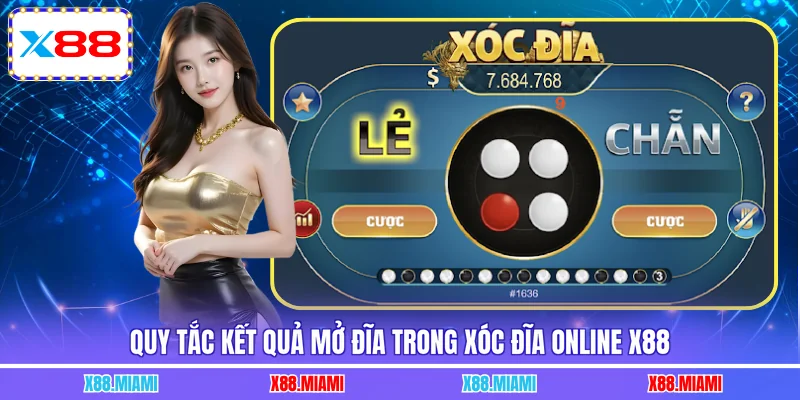 Quy tắc kết quả mở đĩa trong xóc đĩa Online X88
